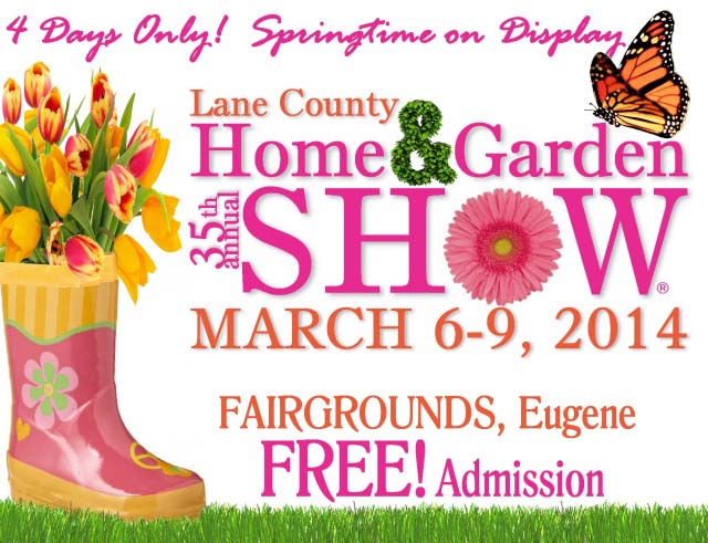 2014 Lane County Home and Garden Show in Eugene